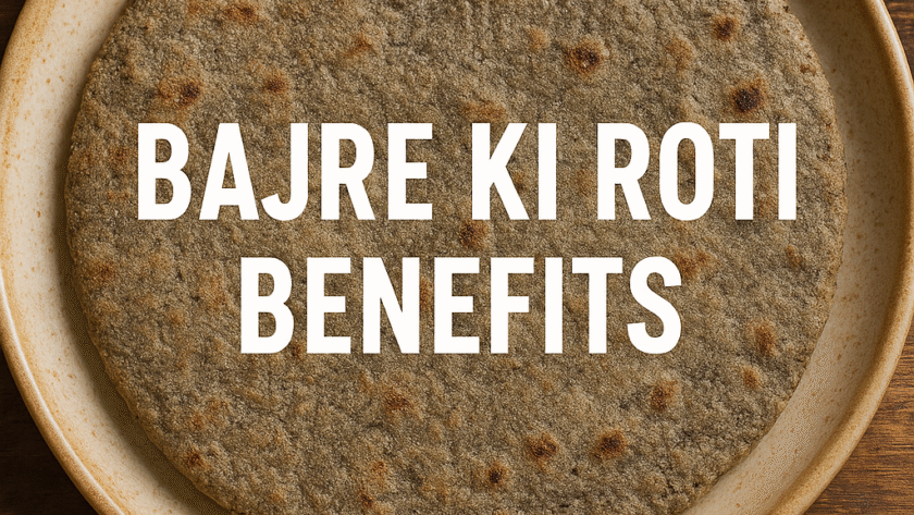 Bajre li roti benefits